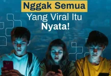 Tidak Semua Yang Viral Itu Nyata 